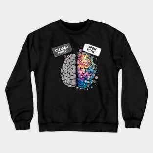 Open Up Your Mind Crewneck Sweatshirt